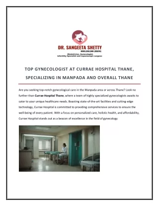 Top Gynecologist at Currae Hospital Thane, specializing in Manpada and overall Thane (2)