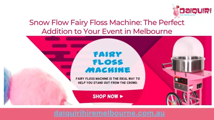 snow flow fairy floss machine the perfect