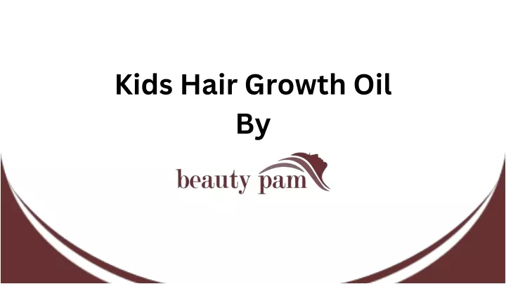 kids hair growth oil by