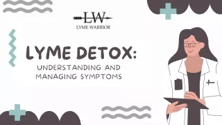 Lyme Detox Understanding and Managing Symptoms