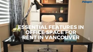 Essential Features in Office Space for Rent in Vancouver