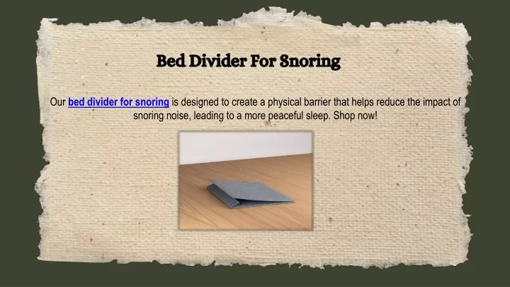 bed divider for snoring