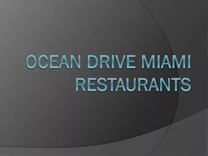 ocean drive miami restaurants