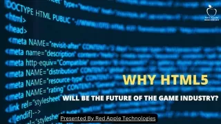 Why HTML 5 Will Be the Future of the Game Industry?