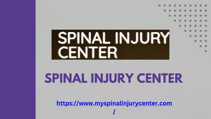 spinal injury center