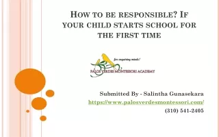 How to be responsible If your child starts school for the first time