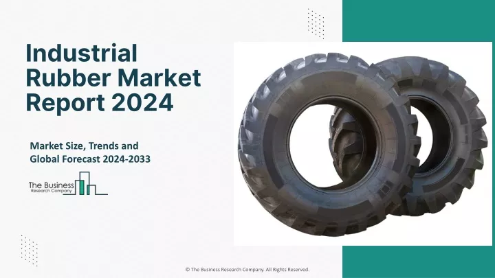 industrial rubber market report 2024