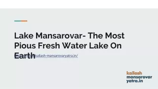 Lake Mansarovar- The Most Pious Fresh Water Lake On Earth