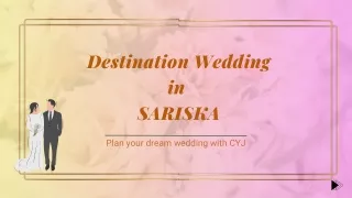 Destination Wedding in Sariska - Book Top Wedding Venues for Best Memories