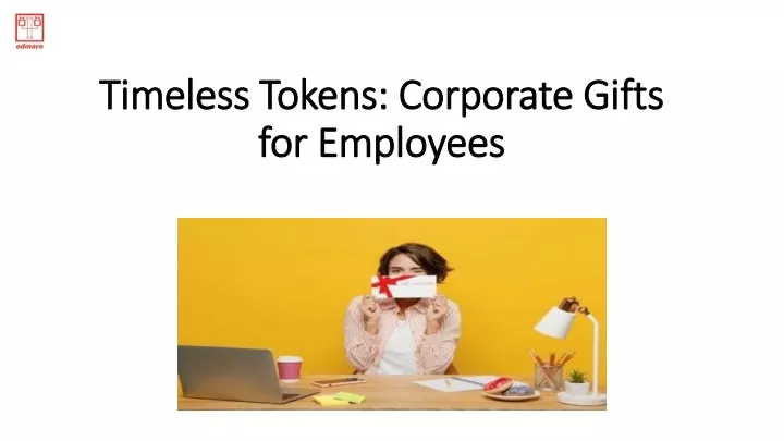 timeless tokens corporate gifts for employees