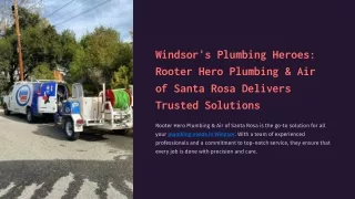 Windsor's Plumbing Heroes Rooter Hero Plumbing & Air of Santa Rosa Delivers Trusted Solutions