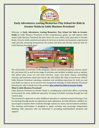 Early Adventures, Lasting Memories  Play School for Kids in Greater Noida by Little Illusions Preschool