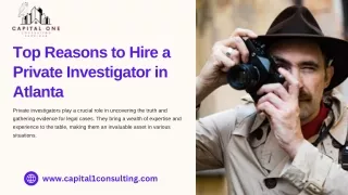 Top Reasons to Hire a Private Investigator in Atlanta by Capital One Consulting