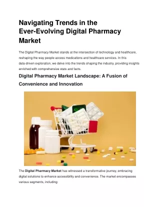 Insights into the Dynamic World of Digital Pharmacies