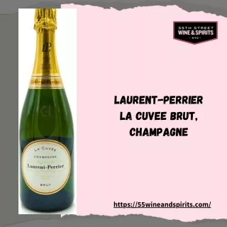 Laurent-Perrier La Cuvee Brut, Champagne