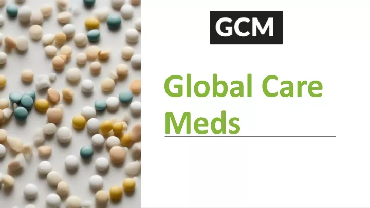 global care meds