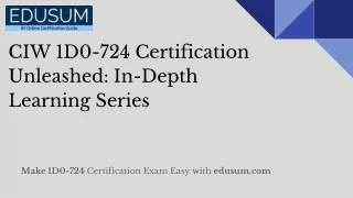 ciw 1d0 724 certification unleashed in depth