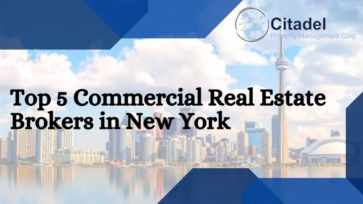 top 5 commercial real estate brokers in new york