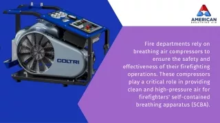 Application Of Breathing Air Compressors In Fire Departments