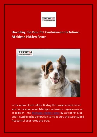 Unveiling the Best Pet Containment Solutions: Michigan Hidden Fence