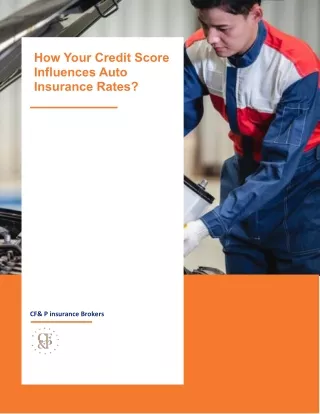 How Your Credit Score Influences Auto Insurance Rates?