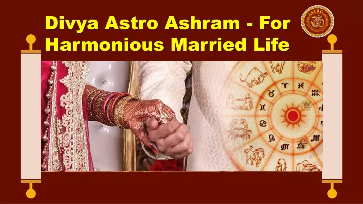 divya astro ashram for harmonious married life