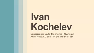 Ivan Kochelev - A Results-Driven Competitor - Staten Island, NY