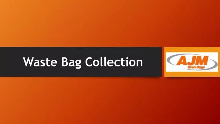 waste bag collection