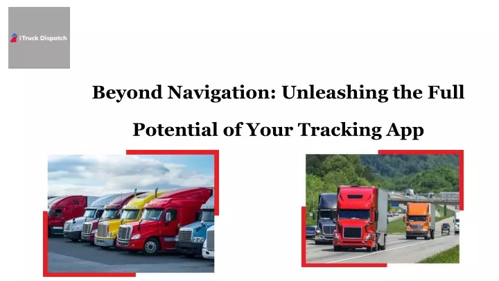 beyond navigation unleashing the full potential of your tracking app
