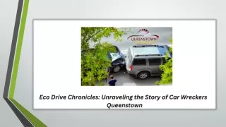 Eco Drive Chronicles Unraveling the Story of Car Wreckers  Queenstown