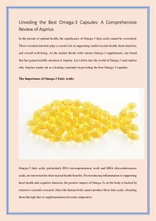 Unveiling the Best Omega 3 Capsules A Comprehensive Review of Asprius