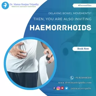 Haemorrhoids can happen to anyone | Best Proctologist in Bangalore | Dr. Manas