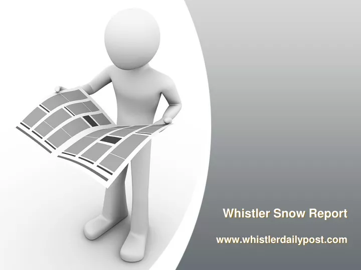 whistler snow report
