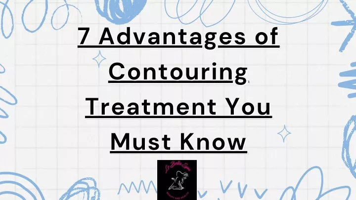 7 advantages of 7 advantages of contouring