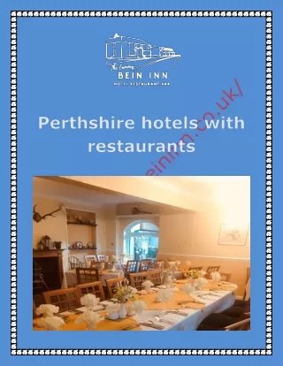 Perthshire hotels with restaurants