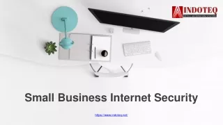 Small Business Internet Security - www.indoteq.net