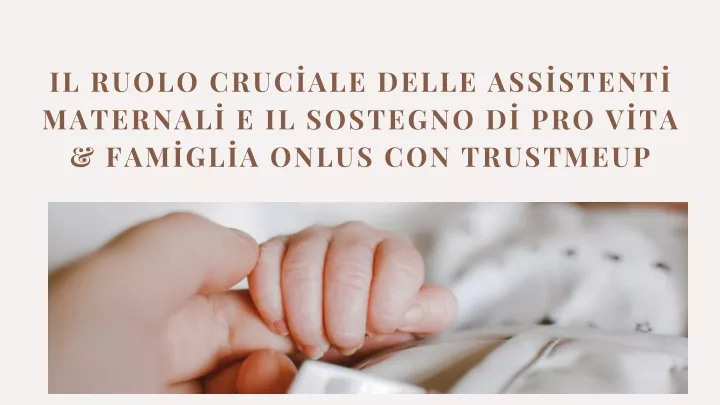 il ruolo cruc ale delle ass stent maternal