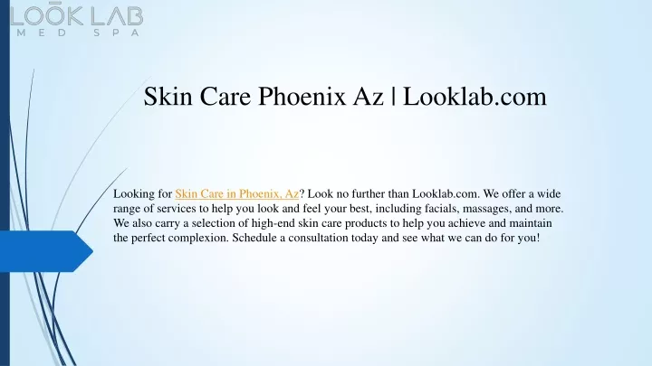 skin care phoenix az looklab com