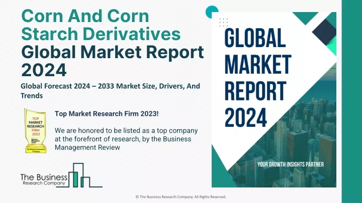 corn and corn starch derivatives global market