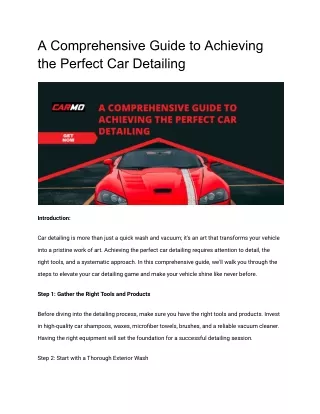 A Comprehensive Guide to Achieving the Perfect Car Detailing