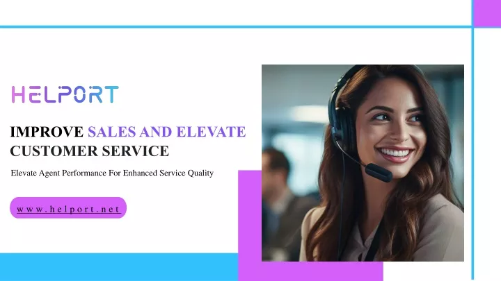 improve sales and elevate customer service