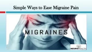 Simple Ways to Ease Migraine Pain