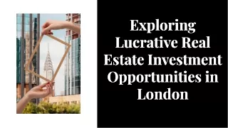 Strategic Moves: Real Estate Investment in London – Your Gateway to Financial Su