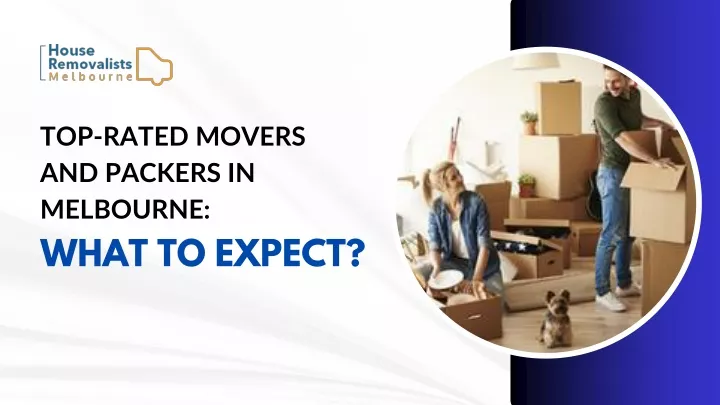 top rated movers and packers in melbourne