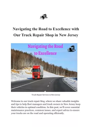 Navigating the Road to Excellence with Our Truck Repair Shop in New Jersey