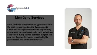 The best Men Gyno Services- Gynecomastia Center