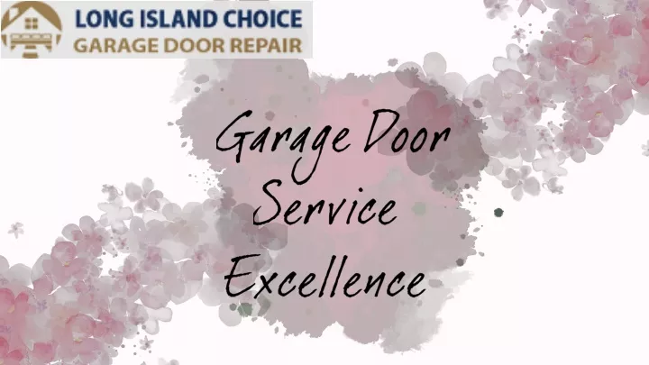 garage door service excellence