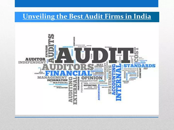 unveiling the best audit firms in india
