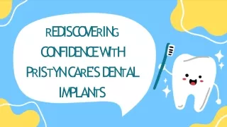 Rediscovering Confidence with Pristyn Care's Dental Implants pdf