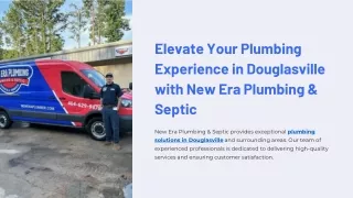 Elevate Your Plumbing Experience in Douglasville with New Era Plumbing & Septic